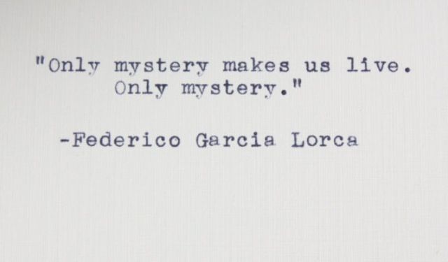 20 of Federico García Lorca's Most Beautiful Quotes - Art-Sheep